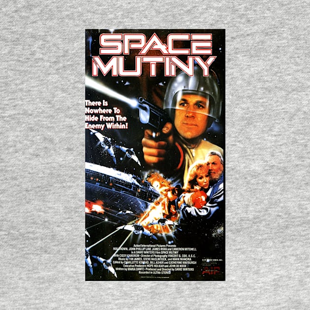 Greatest Science Fiction Movie Ever Made - Space Mutiny by Starbase79